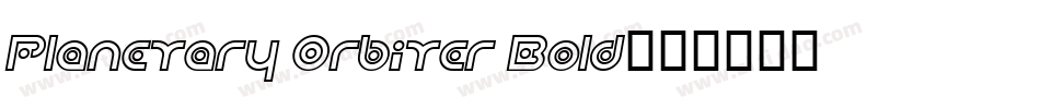 Planetary Orbiter Bold字体转换